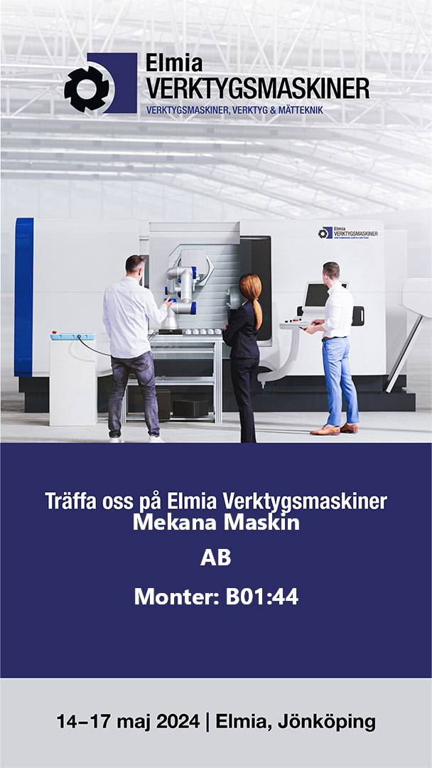 ELMIA Verktygsmaskiner 14-17 Maj Jönköping